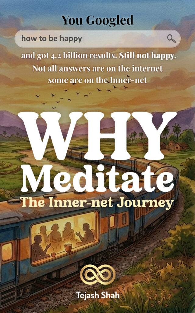WHY MEDITATE — The Inner-net Journey - Book Cover